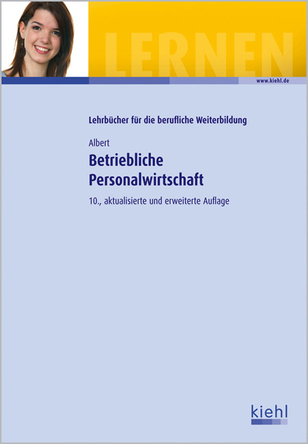 Betriebliche Personalwirtschaft - Günther Albert