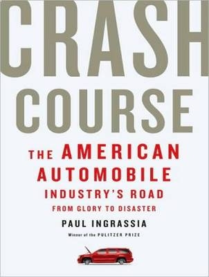 Crash Course - Paul Ingrassia