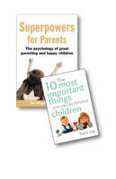 Value Pack:Super Powers for Parents/ The 10 Most Important Things pk - Stephen Dr. Briers, Roni Jay