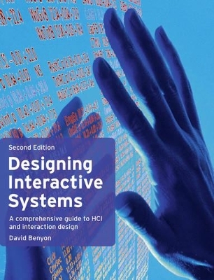 Designing Interactive Systems - David Benyon