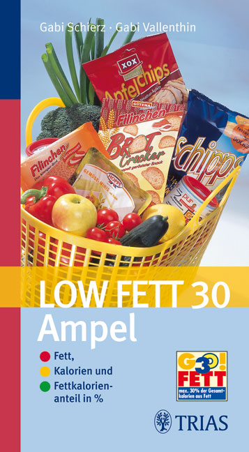 Low Fett 30 Ampel - Gabi Schierz, Gabi Vallenthin