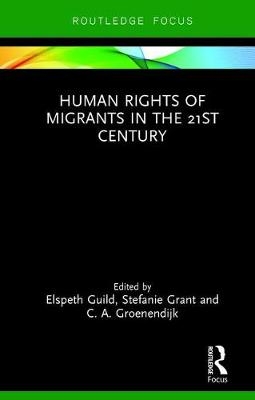 Human Rights of Migrants in the 21st Century - 