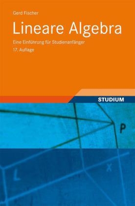 Lineare Algebra - Gerd Fischer