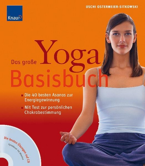 Das große Yoga-Basisbuch (mit Audio-CD) - Uschi Ostermeier-Sitkowski