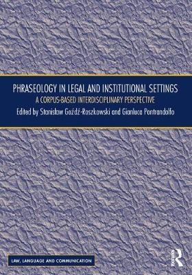 Phraseology in Legal and Institutional Settings - 