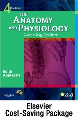 The Anatomy and Physiology Learning System - Text and Study     Guide Package - Edith Applegate