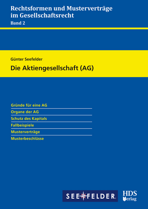 Die Aktiengesellschaft (AG) - Günter Seefelder