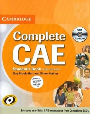 Complete CAE Student's Book Pack (Student's Book with Answers with CD-ROM and Class Audio CDs (3)) - Guy Brook-Hart, Simon Haines