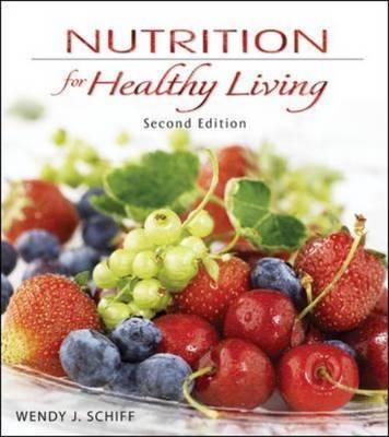 Nutrition for Healthy Living - Wendy Schiff