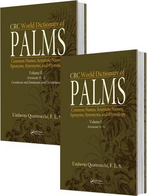 CRC World Dictionary of Palms -  Umberto Quattrocchi