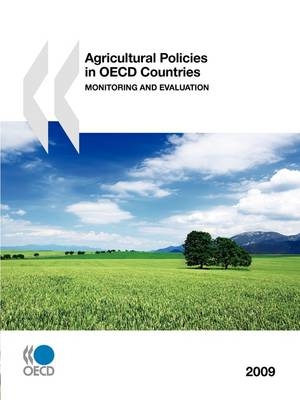 Agricultural Policies in OECD Countries -  Organization for Economic Co-operation and Development