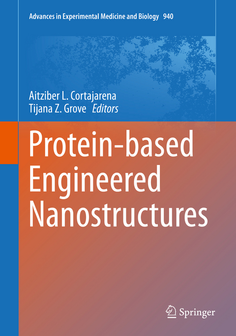 Protein-based Engineered Nanostructures - 