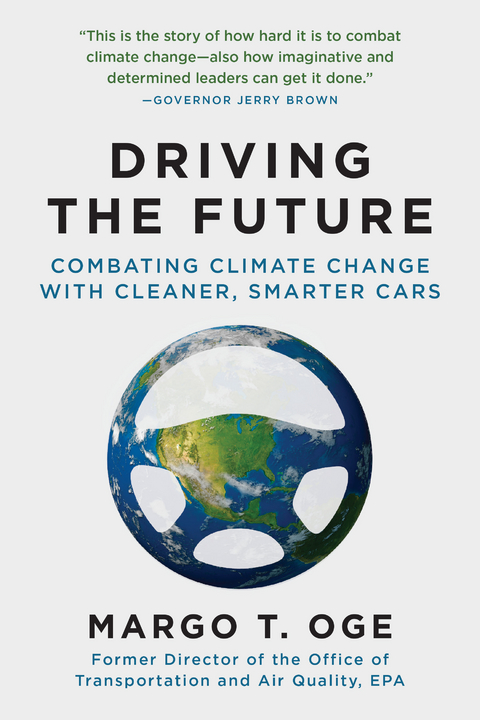 Driving the Future -  Margo T. Oge