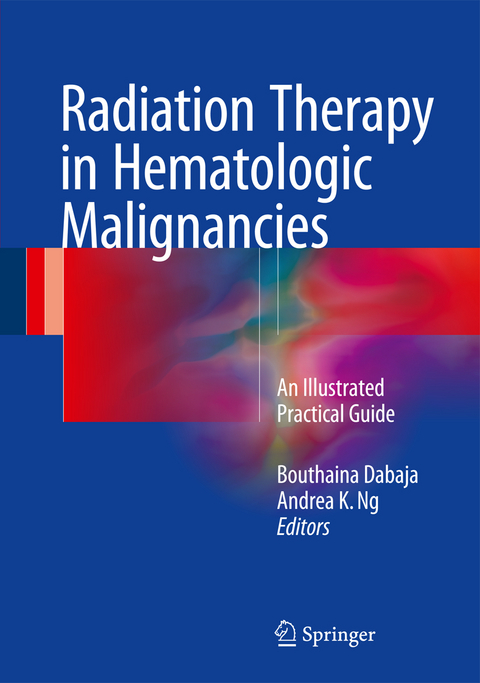 Radiation Therapy in Hematologic Malignancies - 