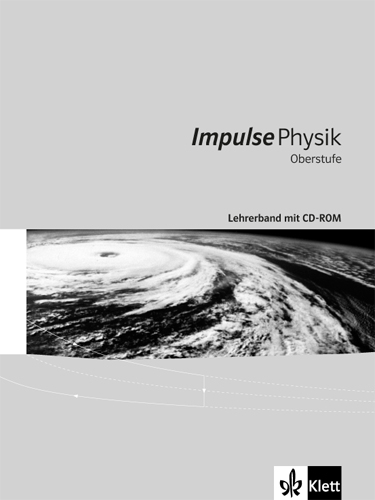 Impulse Physik Oberstufe Gesamtband