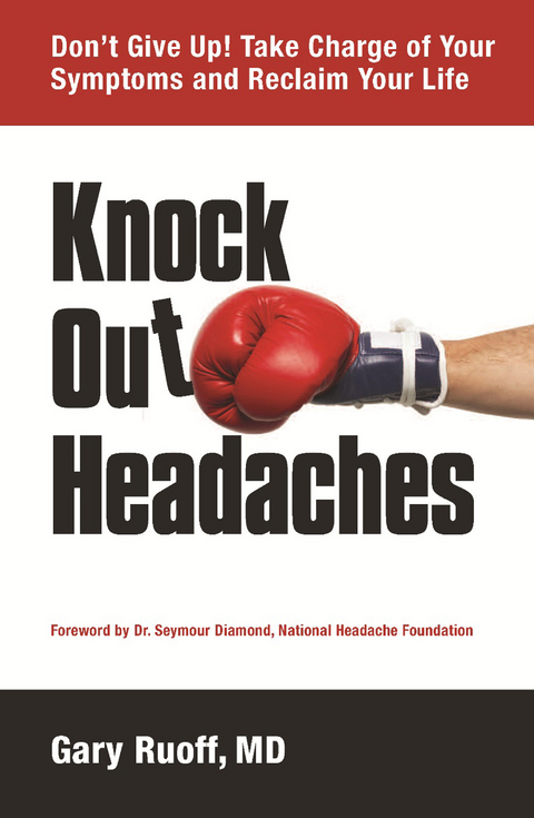 Knock Out Headaches -  Gary Ruoff