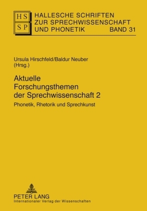 Aktuelle Forschungsthemen der Sprechwissenschaft 2 - 