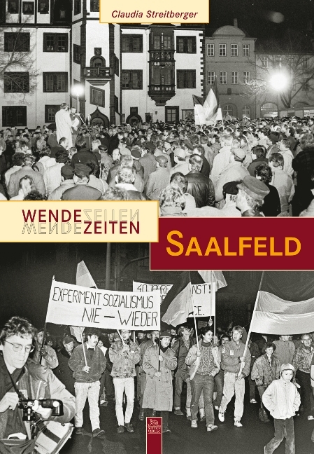 Wendezeiten Saalfeld - Claudia Streitberger