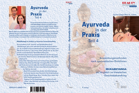 Ayurveda in der Praxis / Ayurveda in der Praxis Teil 4. - Carena Zuleger, Heinz Joeken