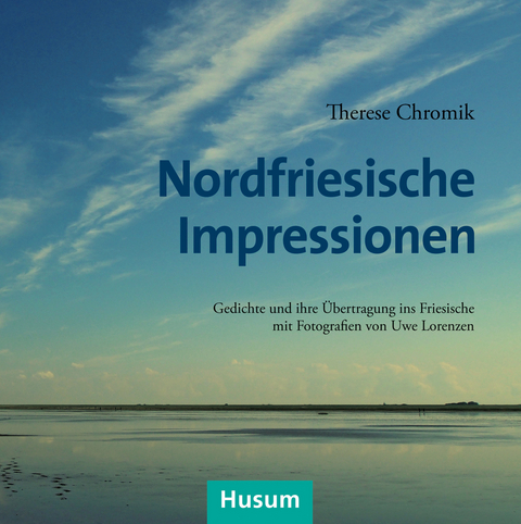 Nordfriesische Impressionen - Therese Chromik