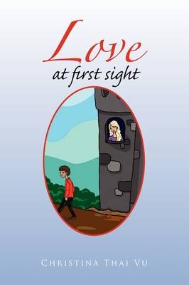 Love at First Sight - Christina Thai Vu