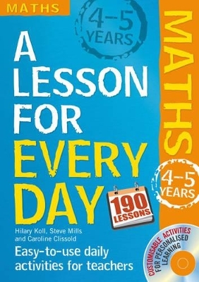 Lesson for Every Day: Maths Ages 4-5 - Hilary Koll, Steve Mills