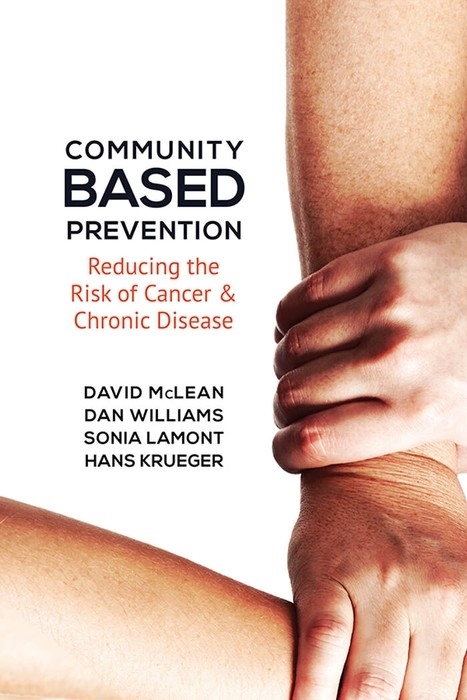 Community-Based Prevention -  Hans Krueger,  Sonia Lamont,  David McLean,  Dan Williams