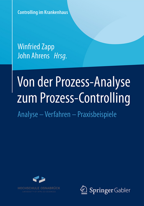 Von der Prozess-Analyse zum Prozess-Controlling - 