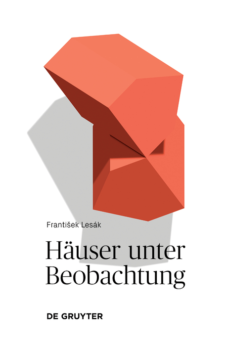 Häuser unter Beobachtung - František Lesák