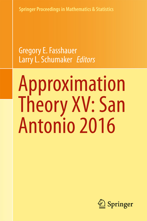 Approximation Theory XV: San Antonio 2016 - 