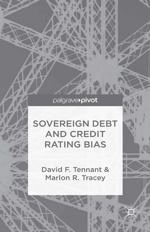 Sovereign Debt and Rating Agency Bias - D. Tennant, M. Tracey