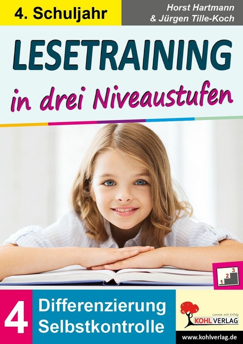 Lesetraining in drei Niveaustufen / Klasse 4 -  Horst Hartmann,  Jürgen Tille-Koch