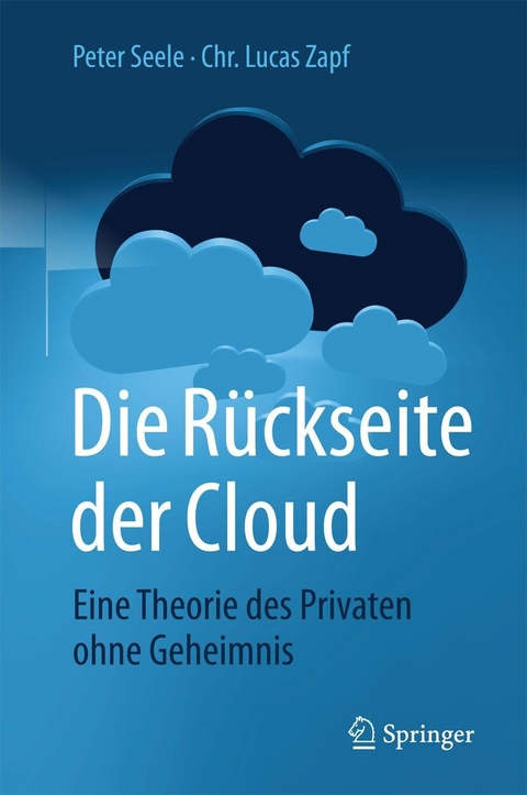 Die Rückseite der Cloud - Peter Seele, Chr. Lucas Zapf