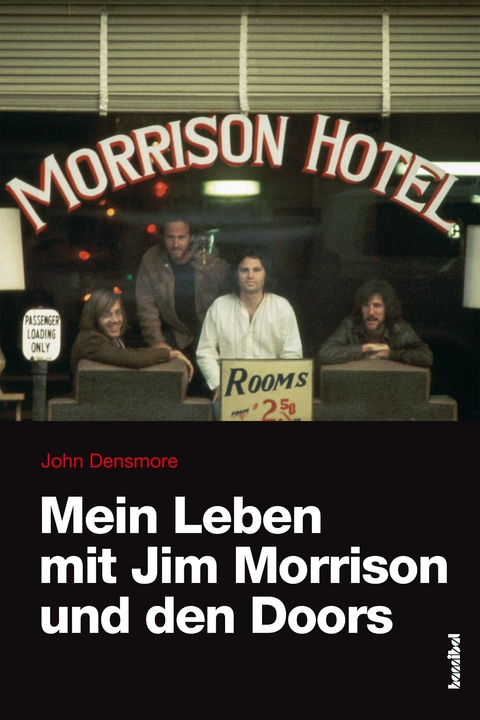 Mein Leben mit Jim Morrison und den Doors - John Densmore