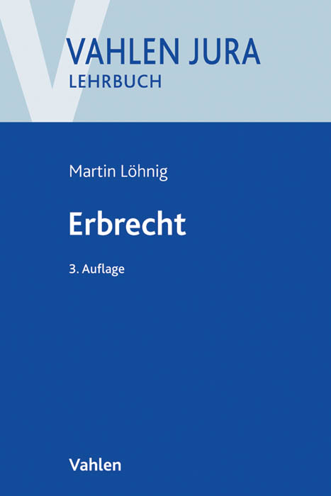 Erbrecht - Martin Löhnig