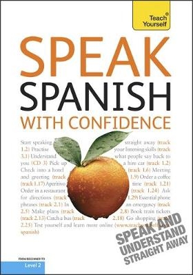 Speak Spanish With Confidence: Teach Yourself - Juan Kattan-Ibarra