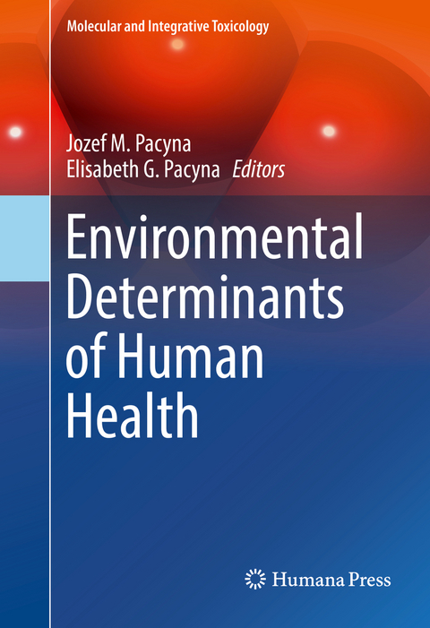 Environmental Determinants of Human Health - 