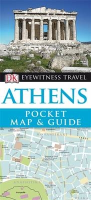 DK Eyewitness Pocket Map and Guide: Athens -  Dk