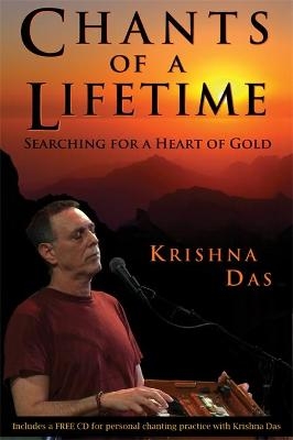 Chants of a Lifetime - Krishna Das