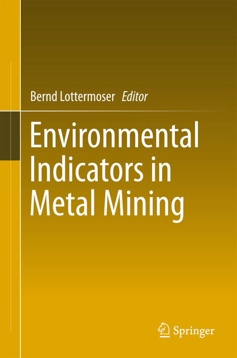 Environmental Indicators in Metal Mining - 