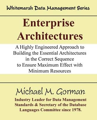 Enterprise Architectures - Michael M Gorman