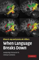 When Language Breaks Down - Elissa D. Asp, Jessica de de Villiers