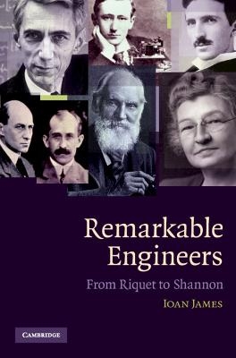 Remarkable Engineers - Ioan James