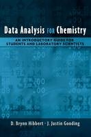 Data Analysis for Chemistry - D. Brynn Hibbert, J. Justin Gooding