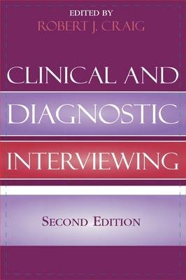 Clinical and Diagnostic Interviewing - 