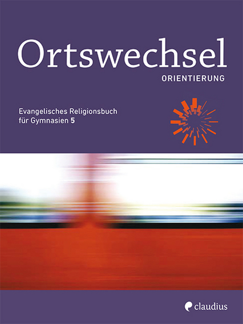 Ortswechsel PLUS 5 - Orientierung - 