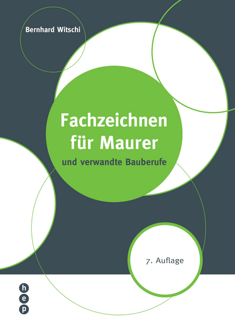 Fachzeichnen für Maurer - Bernhard Witschi