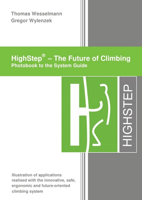 HighStep - The Future of Climbing (Photobook) - Thomas Wesselmann