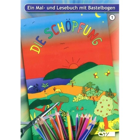 Mal- und Lesebuch: Die Schöpfung - 