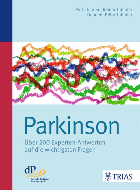 Parkinson - Reiner Thümler, Björn Thümler